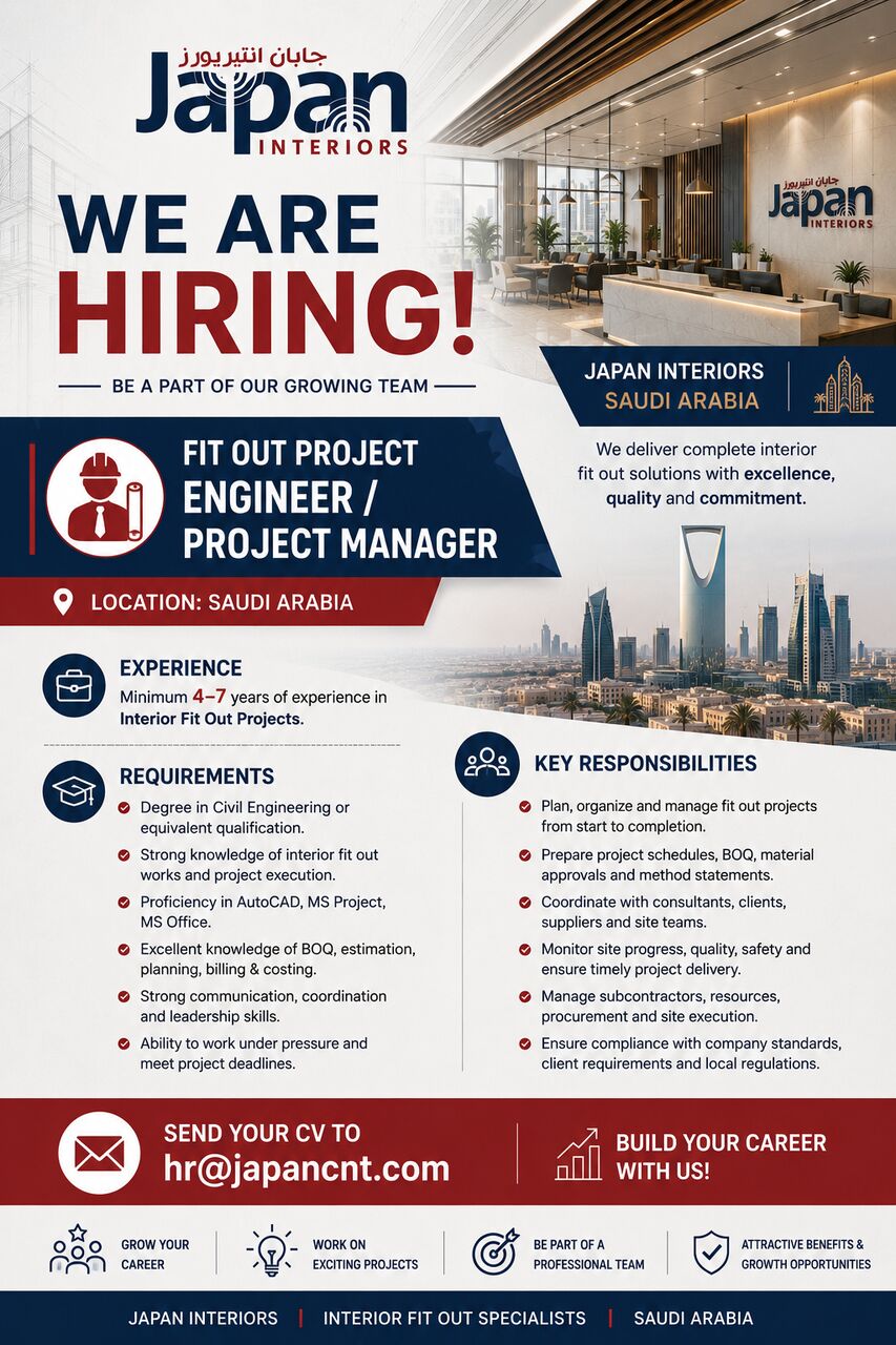 WE ARE HIRING - FIT-OUT PROJECT ENGINEER / PROJECT MANAGER – SAUDI ARABIA